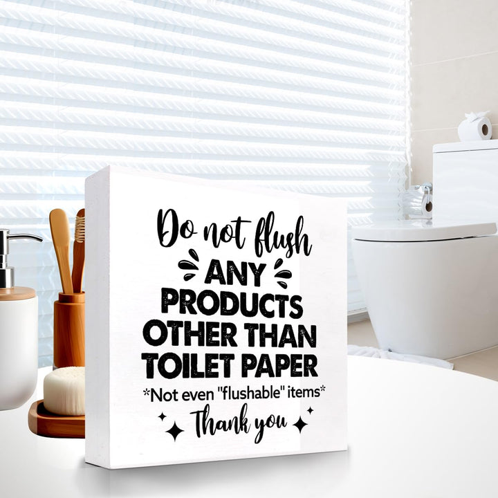 Do Not Flush Any Products Other Than Toilet Paper Bathroom Wooden Box Sign Desk Decor,Funny Bathroom Wood Block Sign Desk Shelf Decor (White)