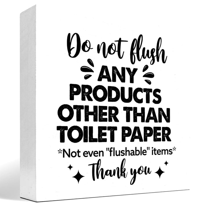 Do Not Flush Any Products Other Than Toilet Paper Bathroom Wooden Box Sign Desk Decor,Funny Bathroom Wood Block Sign Desk Shelf Decor (White)