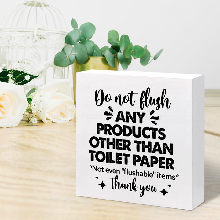 Do Not Flush Any Products Other Than Toilet Paper Bathroom Wooden Box Sign Desk Decor,Funny Bathroom Wood Block Sign Desk Shelf Decor (White)