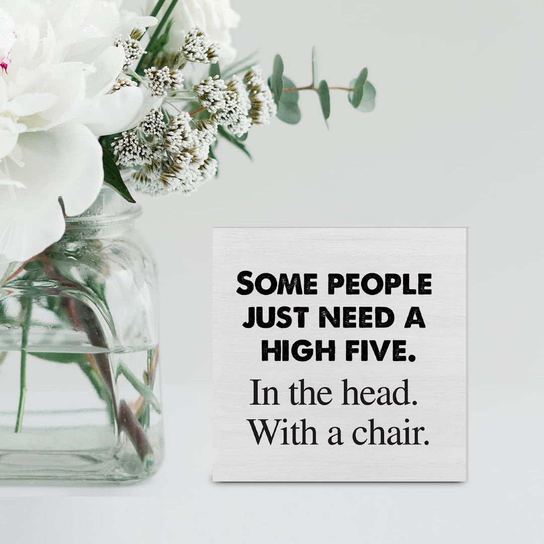 Country Some People Just Need a High Five Wood Box Sign Decor Desk Sign Office Wooden Box Block Sign Rustic Home Office Dorm Shelf Wall Decoration